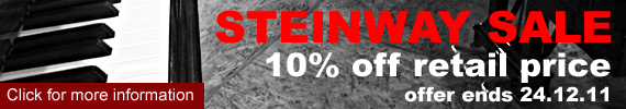 Besbrode Pianos Steinway Piano Sale 2011. 10% Retail Price Reduction. Offer ends 24.12.11
